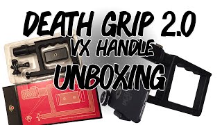 Death Grip 2.0 VX Handle | UNBOXING