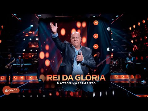 Mattos Nascimento - Rei Da Glória | Clipe Oficial (DVD Em Goiânia)
