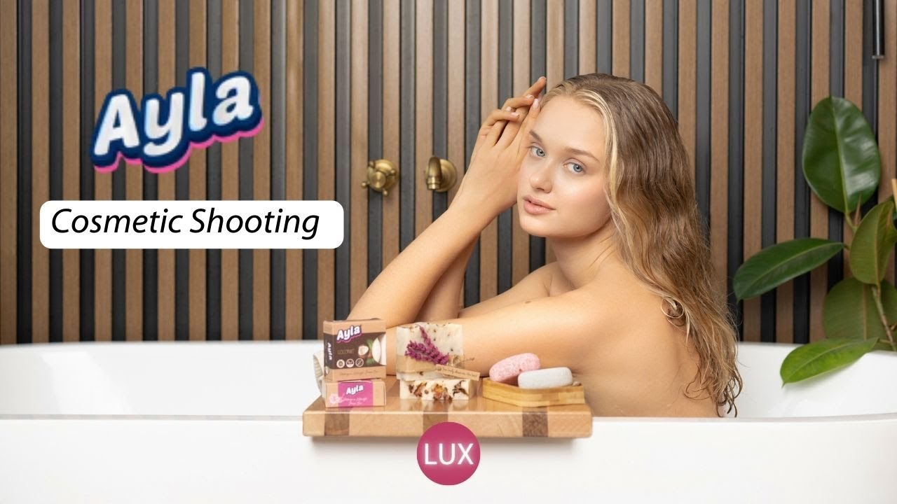 LUX x AYLA NL | Kosmetik-Werbefilm