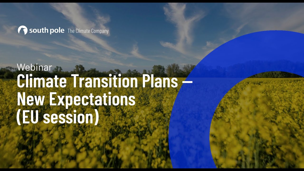 Climate Transition Plans — New Expectations (Europe Session)