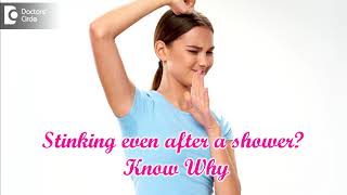 STINKING BODY | 5 Reasons why you smell even after a shower - Dr. Nischal K C |Doctors