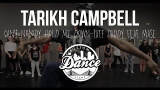 Tarikh Campbell | &quot;Can&#39;t Nobody Hold Me Down&quot; Puff Daddy Feat. Mase | Boston Dance Scene
