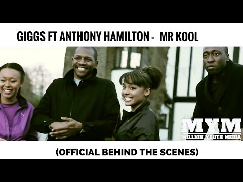 MR KOOL - GIGGS FT ANTHONY HAMILTON  (OFFICIAL BEHIND THE SCENES)
