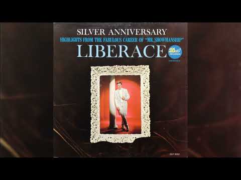 Liberace – Silver Anniversary (Full album) 1965 #pianomusic
