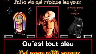 Renaud   J'ai la vie qui m'pique les yeux