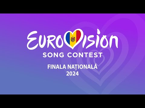EUROVISION Moldova 2024. Finala Națională