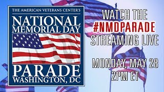 The 2018 National Memorial Day Parade - Live Stream