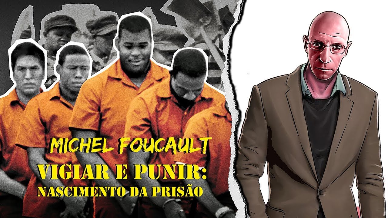 Vigiar e Punir Resumo