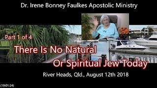 (Part 1 of 4) There Is No Natural Or Spiritual Jew Today