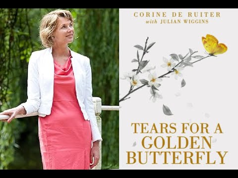 Nov, 24th - Corine De Ruiter, Tears For a Golden Butterfly