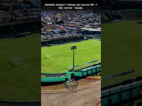 RIO VERDE GOIÁS, PROJETO VISÃO AÉREA - ESTÁDIO MOZART VELOSO DO CARMO EP-1.