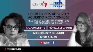 Conversatorio sobre el Decreto 806 de 2020 "Tics en la gestión judicial".