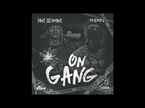 Dave From The Grave x PNDRN - “On Gang” [Prod. AudioCartel]