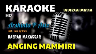 Download lagu ANGING MAMMIRI | DAERAH MAKASSAR | KARAOKE/LIRIK | NADA PRIA mp3 Download lagu ANGING MAMMIRI | DAERAH MAKASSAR | KARAOKE/LIRIK | NADA PRIA mp3