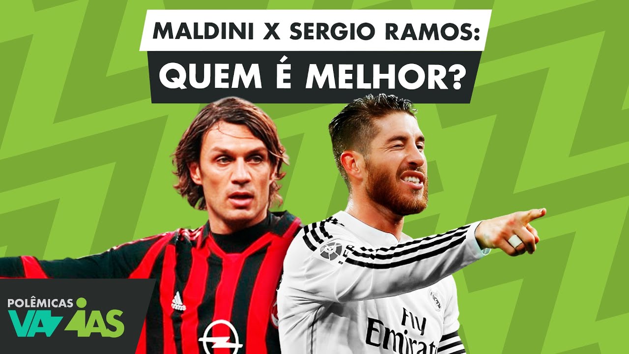MALDINI X SERGIO RAMOS: QUEM É MELHOR? - POLÊMICAS VAZIAS #525