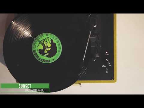 Sunset (Audio Clipe) Brother Charlie