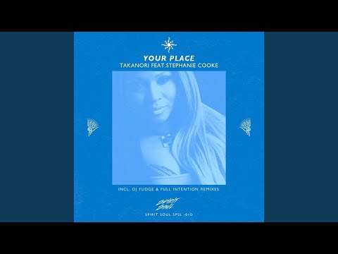 Your Place (Full Intention Remix)