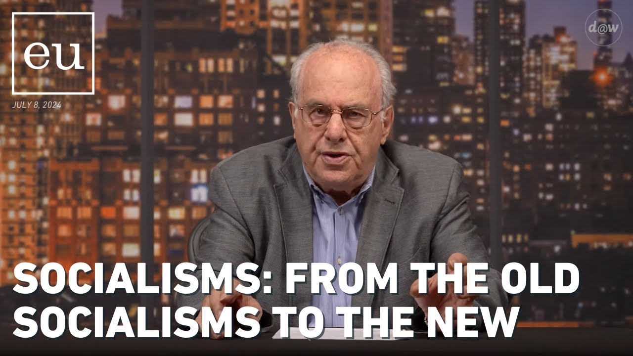 Economic Update: From The Old Socialisms To The New