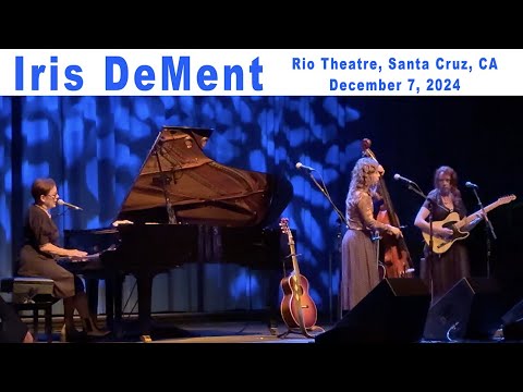 IRIS DEMENT in Concert: Rio Theatre, Santa Cruz CA, Dec. 7, 2024