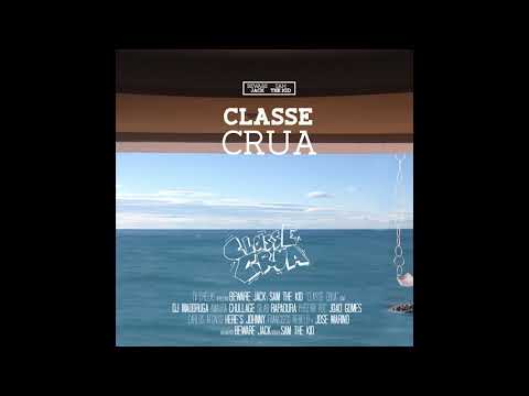 Video thumbnail for Classe Crua