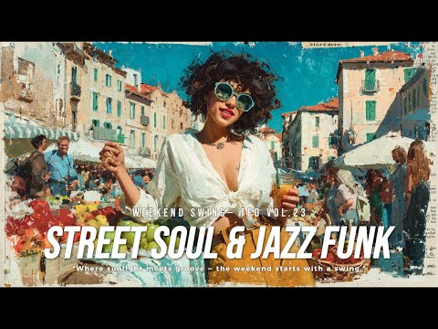 80’s Street Soul & Jazz Funk Playlist | Smooth weekend rhythm | Weekend Swing — TFD Vol.23