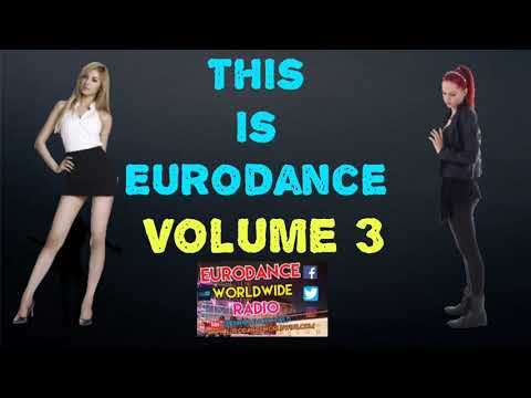 This is Eurodance Volume 3