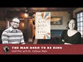 Half Pint with Dr. Kathryn Wehr ("The Man Born to be King")