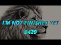 Building 429 Not Finished Yet Lyric Video