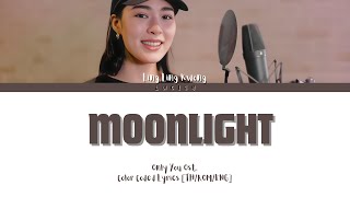 Download lagu [THAI/ROM/ENG] Ling Ling Kwong - MOONLIGHT Ost. เพียงเธอ Only You [LYRICS] #linglingkwong #Moonlight mp3