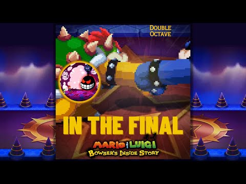 - In The Final Cover - Mario & Luigi Bowser's Inside Story -