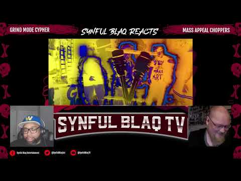 Bring in the CHOPPERS! Synful Blaq Ranks - Grind Mode Cypher Mass Appeal Vol. 1