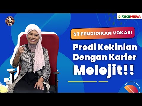 S3 Pendidikan Vokasi, Prodi Kekinian dengan Karir Melejit - BINCANG UNESA Spesial Pasca