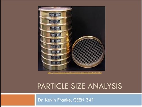 CEEN 341 -  Lecture 2 -  Particle Size Analysis