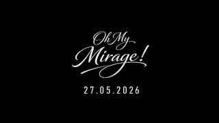 Teaser of "Oh My Mirage!" | A Film By Varshith VSP | Releasing on 27.05.2026