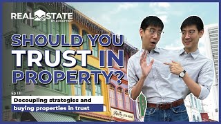 Real As State: [Ep13] Should you TRUST in properties?