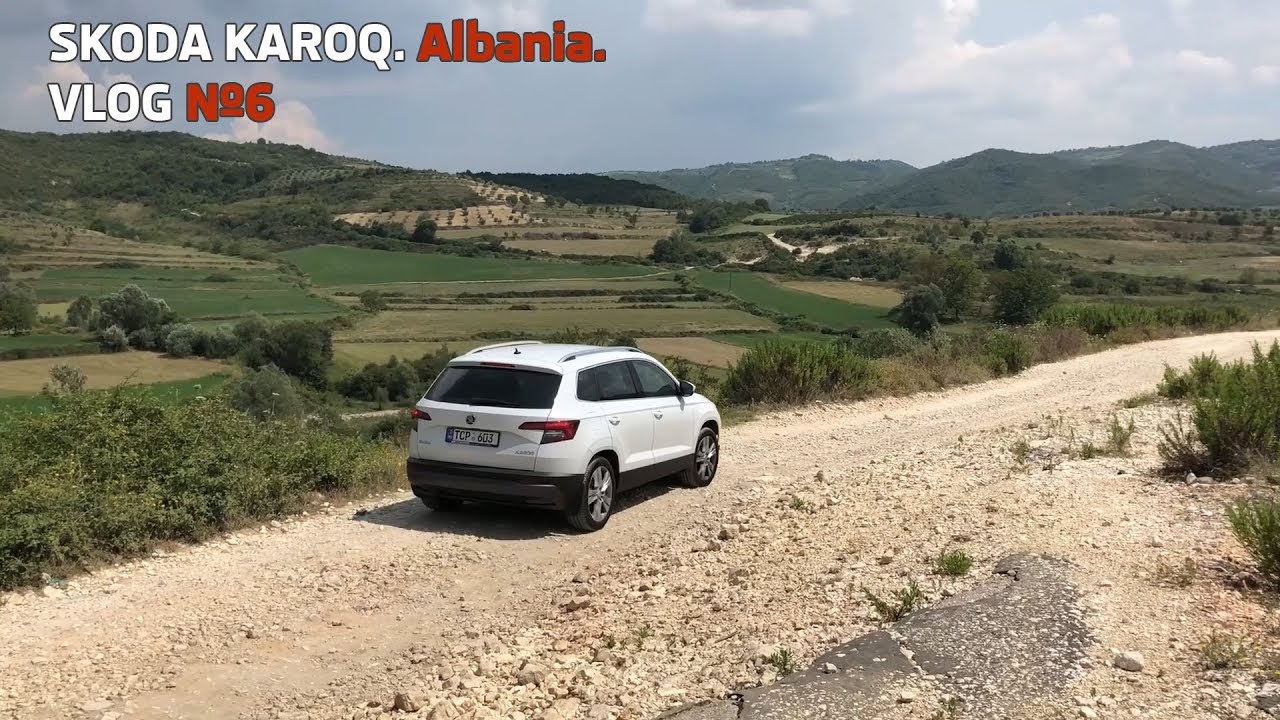Road trip Skoda Karoq: Albania