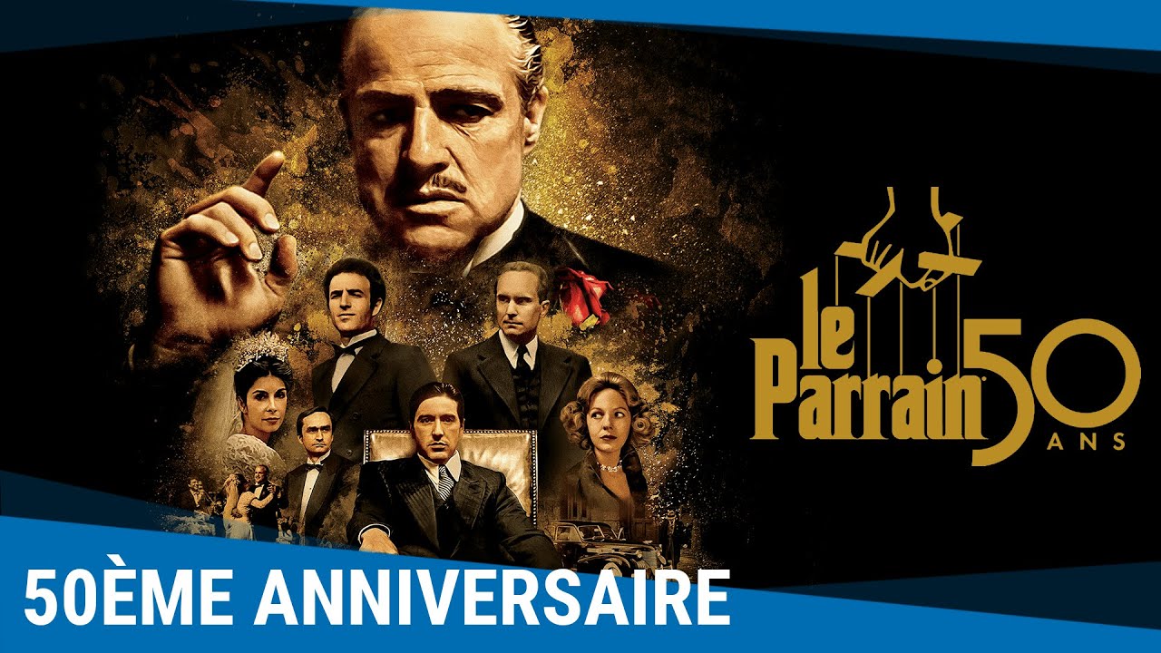 LE PARRAIN - 50ème anniversaire [en 2022 au cinéma et en 4K UHD]