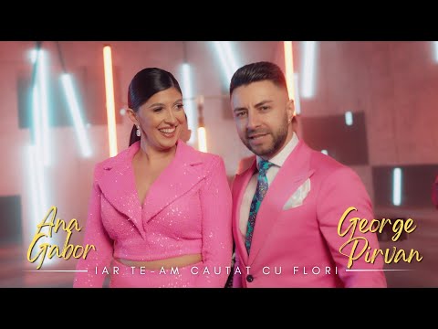 Ana Gabor & George Pirvan - Iar te-am cautat cu flori (videoclip oficial)