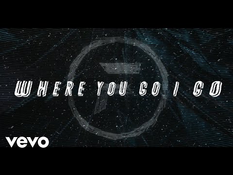 Fight The Fade - Where You Go I Go (Official Lyric Video)