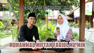 Download lagu Wawancara Miftah Faridl | Juara 1 MTQ Internasional di Maroko mp3 Download lagu Wawancara Miftah Faridl | Juara 1 MTQ Internasional di Maroko mp3