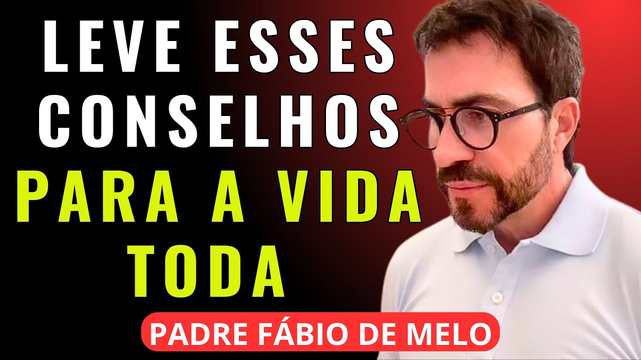 APROVEITE BEM O SEU TEMPO NESSA VIDA – PADRE FABIO DE MELO