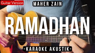 Download lagu Ramadhan [Karaoke Acoustic] - Maher Zain [Slow Version | HQ Audio] mp3