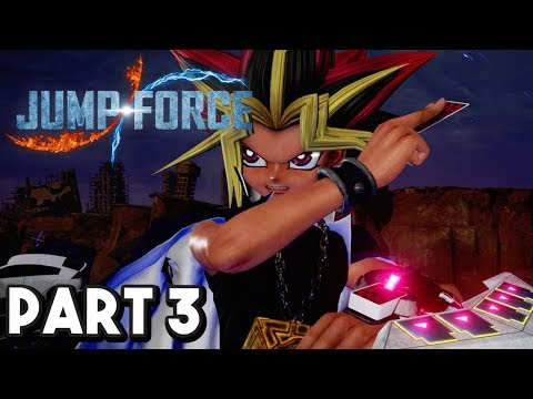 Jump Force Part 3 YUGI ITS TIME TO DUEL Gameplay Walkthrough
