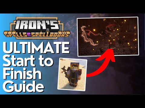 The Ultimate Guide to Iron's Spells & Spellbooks