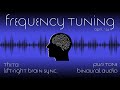 Hemi Sync plus Theta - Increase flow state / Theta Binaural and Isochronic Beats - Frequency Tuning