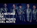 LA HISTORIA DE LOS TIGRES DEL NORTE 2020