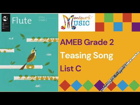 Teasing Song @116bpm - AMEB - Flute - Gr2