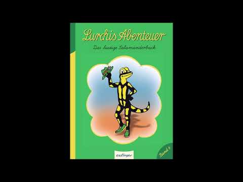 Lurchies Abenteuer - Lustige Salamandergeschichten Folge 6