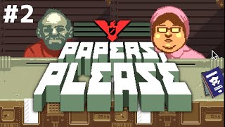 #2【Papers,Please】国と家族を守る男に俺はなる！予定！