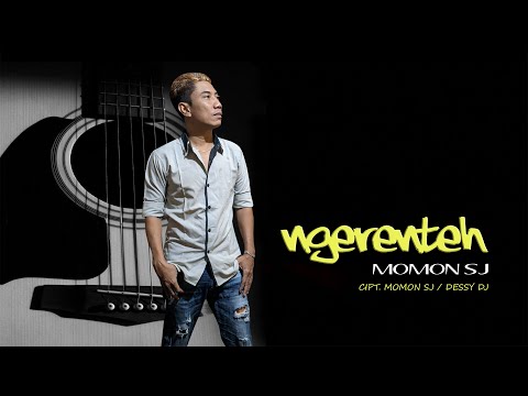 Momon sj - Ngerenteh (Official Music Video)
